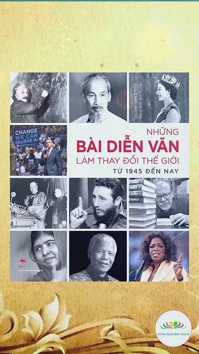 Sách những bài diễn văn làm thay đổi the giới