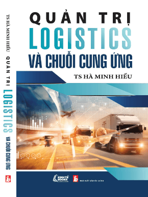 Sách quản trị logistics và chuỗi cung ứng hà minh hiếu