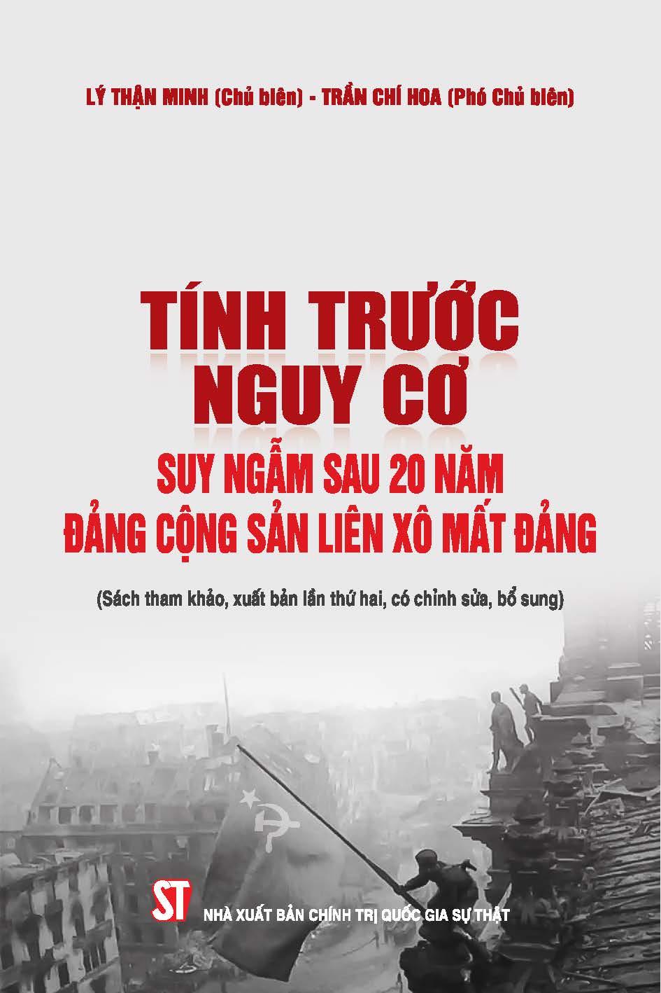 Sách tính trước nguy cơ suy ngẫm sau 20 năm đảng cộng sản liên xô mất đảng