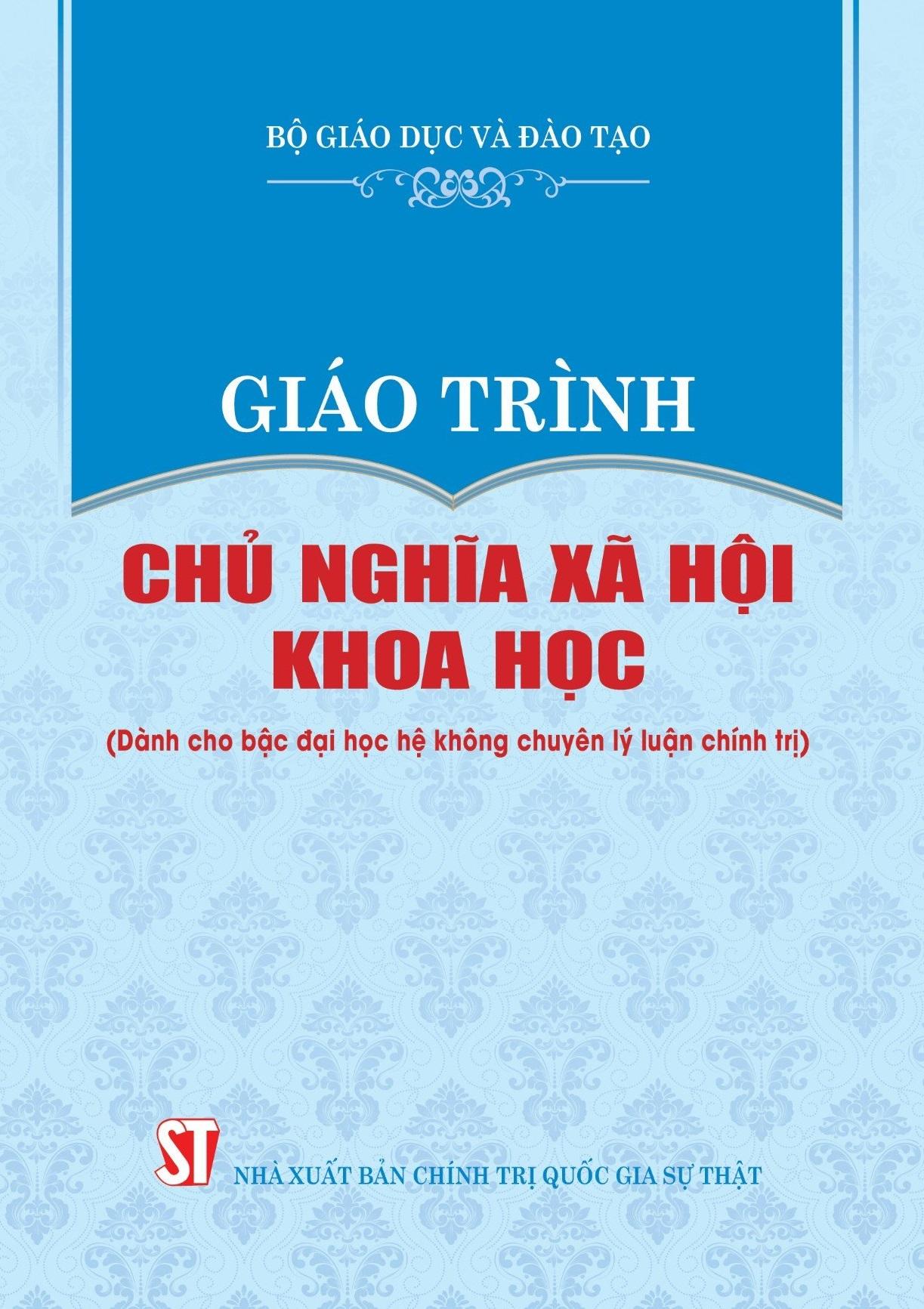 Sách giáo trình chủ nghĩa xã hội khoa học (dành cho bậc đại học hệ không chuyên lý luận chính trị)
