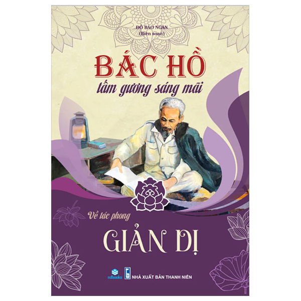 Ảnh bìa Sách Bác Hồ tấm gương sáng mãi về tác phong giản dị tái bản 2025