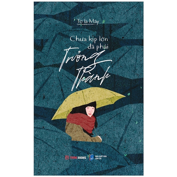 Ảnh bìa Sách chưa kịp lớn đã trưởng thành