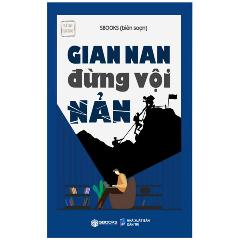 Ảnh bìa Sách gian nan đừng vội nản