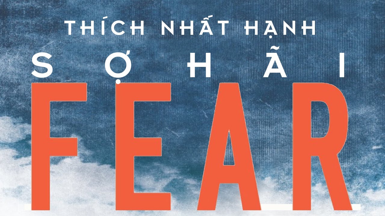 Ảnh bìa Sách sợ hãi thích nhất hạnh
