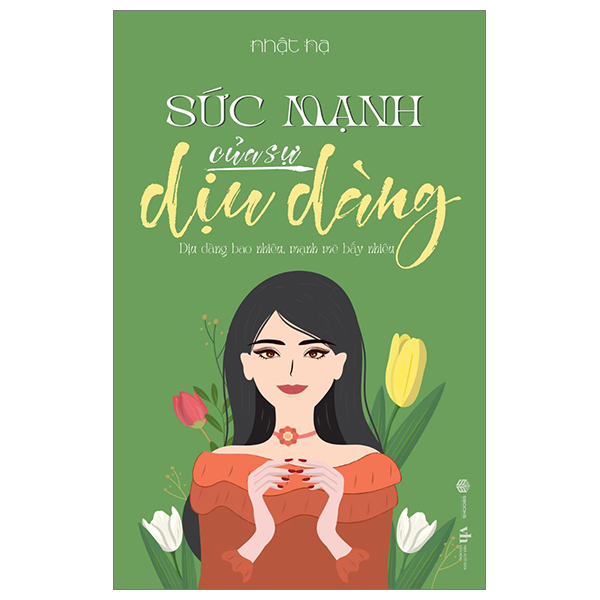 Ảnh bìa Sách sức mạnh của sự dịu dàng